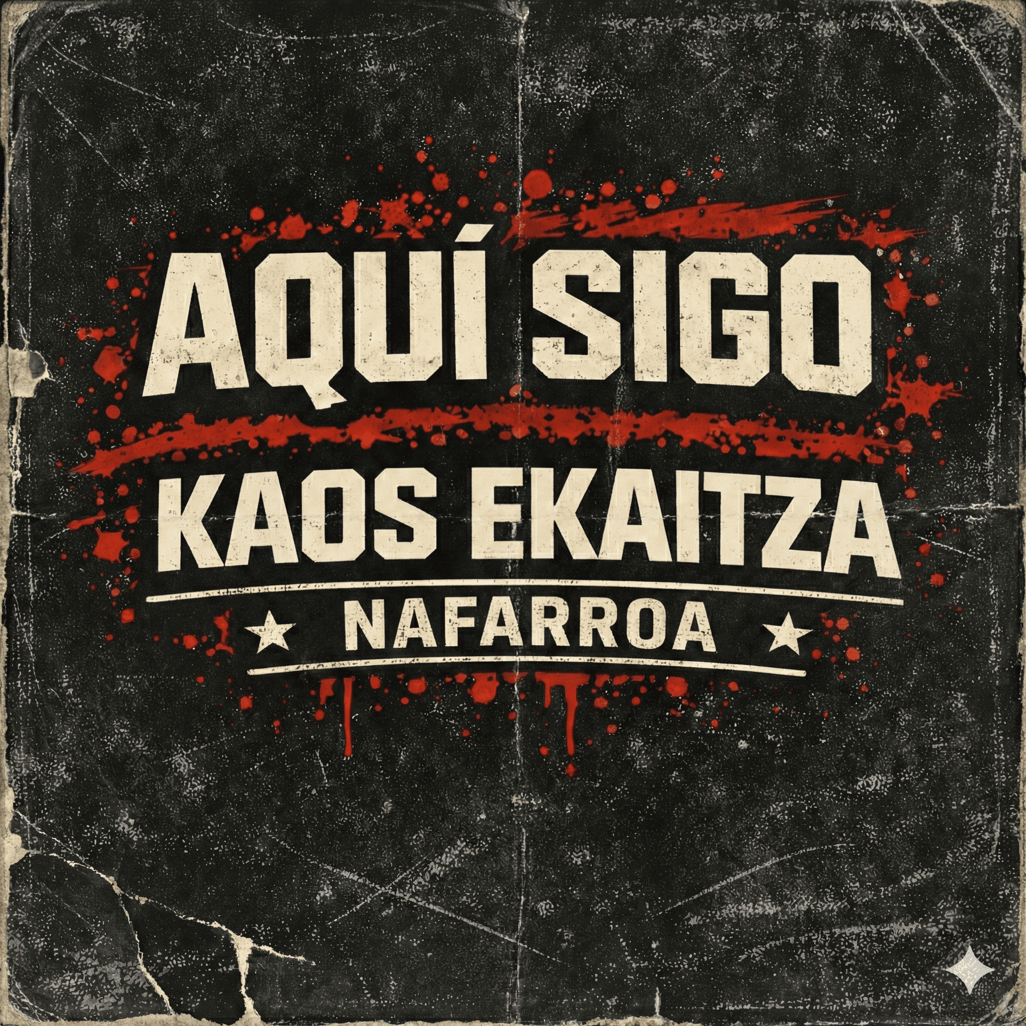 Aquí sigo - Kaos Ekaitza